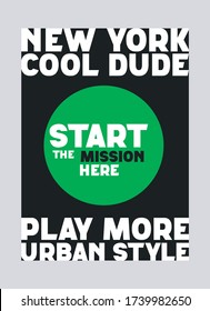 new york cool dude,t-shirt design fashion vector