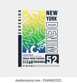 New York Denim Original Superior colourful typography tee design