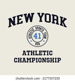 New York design for t-shirt. Athletic tee shirt print. Typography graphics for sportswear and apparel. Vector illustration.