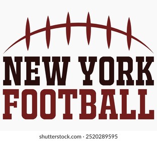 New York Football Svg,Mascot Svg,Mascot School Shirt,Game Day Shirt,Calligraphy t-shirt Design,Football Quotes Svg,American Football Svg,Cut File,Silhouette