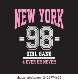 New York Girl Gang College varsity slogan vector with glitter pattern illustration for kids - girl hoodie, tee - t shirt and sticker