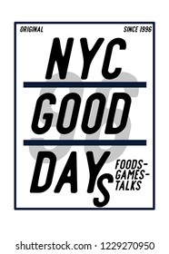 new york good days,t-shirt design