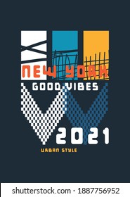 new york good vibes,t-shirt design fashion vector