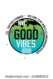 new york good vibes,t-shirt design fashion vector