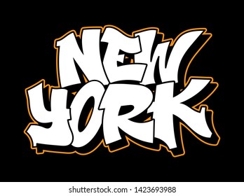 New York Graffiti decorative lettering vandal street art free wild style on the wall city urban illegal action by using aerosol spray paint. Underground hip hop type vector illustration print t shirt.