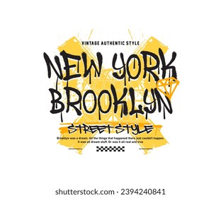 new york graffiti style typography, T shirt design, fashion vector graphic, typographic poster or street urban wear.