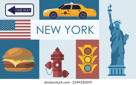 New York icons set. Monument with Statue of Liberty, hamburger, hydrant and traffic light, taxi and American flag. International landmark. Travel and tourism. Flat vector illustration