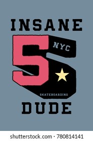 New York insane dude,-shirt print poster vector illustration