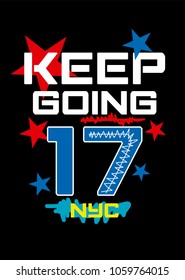 new york keep going,t-shirt print poster vector illustration