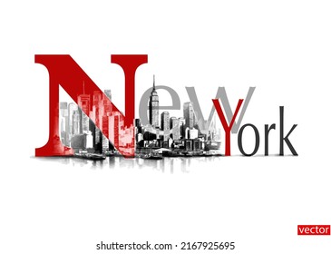 New York letters isolated on white background with blank area for text. Interior poster New York. Silhouette of the Lower Manhattan. USA landmark. Illustration with a Manhattan. Abstract. Vector