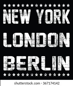 New York - London - Berlin vector print and varsity. For t-shirt or other uses in vector.T shirt graphic