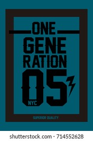 new york one generation,t-shirt print poster vector illustration