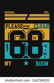 New York Please Clean My Room,t-shirt Design