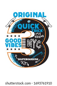 nuevo york rápido skateboarding,buenas vibraciones,diseño t-pantalones ilustración vectorial de moda