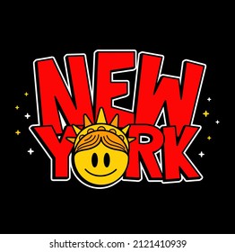 New York quote with Statue of Liberty smile face print for t-shirt.Vector graffiti art,doodle line cartoon character illustration.Statue of Liberty,NY,New York print for t-shirt,poster,sticker concept