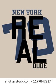 new york real dude,t-shirt design