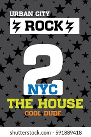 new york rock the house,t-shirt print poster vector illustration