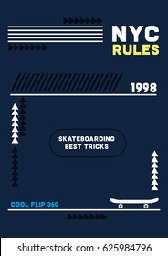 new york rules,skateboarding,t-shirt print poster vector illustration