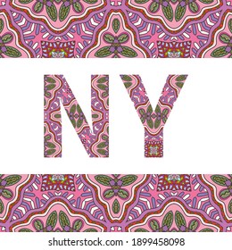 New York sign with tribal ethnic ornament. Decorative arabic frame border pattern. NY symbol, vector background or card design