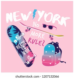 New York skaters vector print.No more rules.Girl skate team.Skateboard and bag drawing.Vector illustration design for fashion fabrics, textile graphics, prints, wallpapers.