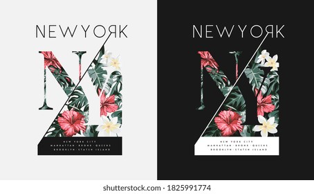 New York slogan on exotic flowers background
