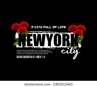 neue York-Slogan-Typografie mit roter Rosgrunge-Illustration für Streetwear und T-Shirt-Designs im urbanen Stil, Hoodies usw.