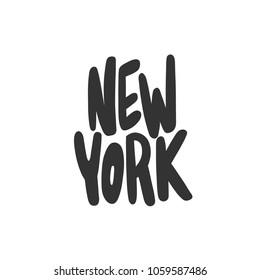 New York. Sticker for social media. Vector hand drawn word illustration. Abstract Bubble comic sketch pop art style. Good for poster, t shirt print, card, video blog cover design