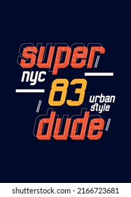 new york super dude,t-shirt design vector