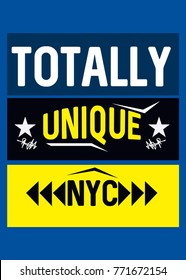 new york totally unique,t-shirt print poster vector illustration