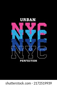 new york urban perfection,t-shirt design fashion vector