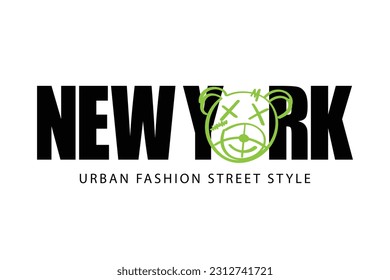 New York urban street style typography and teddy bear face emoji drawing. Vector illustration design for fashion graphics, t shirt prints, cards, posters.