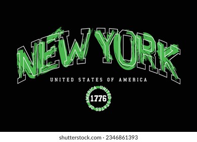 New York urban street style typography with grunge brush strokes. Vector illustration design for slogan tee, fashion graphic, t shirt, print, poster, card.