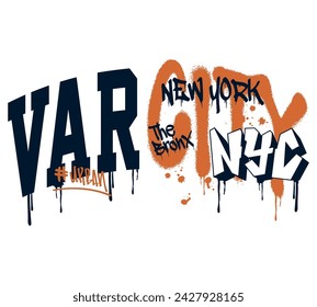 New York varsity and collegiate with graffiti slogan print