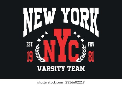 Ilustración vectorial del slogan del New York Varsity Team College para camisetas y otros usos