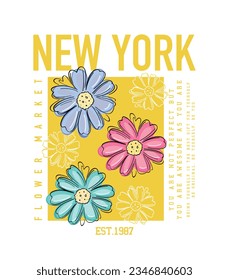 Tipografía retro vintage de Nueva York y flores. Diseño de ilustración vectorial para el eslogan, gráfico de moda, camiseta, impresión, afiche, tarjeta.