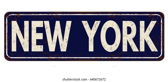 New York vintage rusty metal sign on a white background, vector illustration