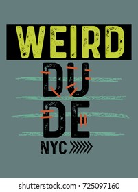 new york weird dude,t-shirt print poster vector illustration