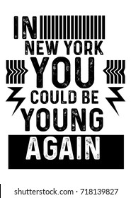 new york young again,t-shirt print poster vector illustration