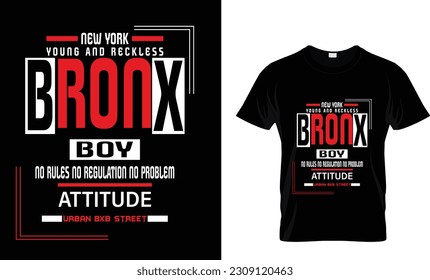 new York young and reckless Bronx boy no rules no regulation no problem attitude urban box street 