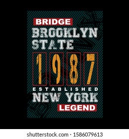 new york,brooklyn legend,typography graphic t shirt for print vector illustration design