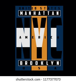 New york,brooklyn typography vector illustration for t shirt