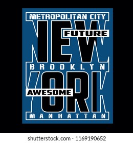 New york,brooklyn,sport typography vector illustration for t shirt