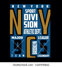 New york,brooklyn,sport typography vector illustration for t shirt