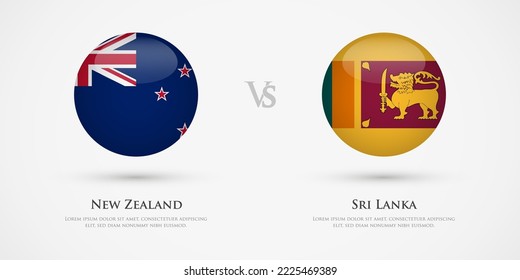 New Zealand vs Sri Lanka country flags template. The concept for game, competition, relations, friendship, cooperation, versus.