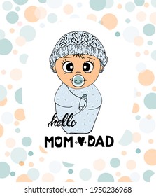 Newborn  boy. Cute newborn. Vector illustration, hand drawn, printing for cards, posters, banners.
