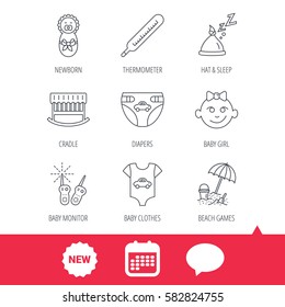 Newborn clothes, diapers and sleep hat icons. Thermometer, baby girl and cradle linear signs. Beach games, monitoring flat line icons. New tag, speech bubble and calendar web icons. Vector