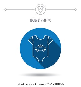 Newborn clothes icon. Baby shirt wear sign. Car symbol. Blue flat circle button. Linear icon with shadow. Vector