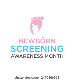 Newborn Screening Awareness Month is an annual observance dedicated to raising awareness about the importance of newborn screening, educating parents.