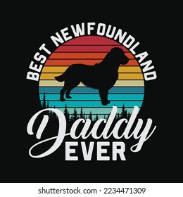 Newfoundland Dad Best Daddy Dog Lover Retro Vintage
