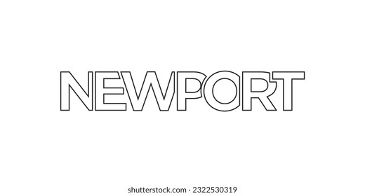 Newport city in the United Kingdom design features a geometric style vector illustration with bold typography in a modern font on white background.